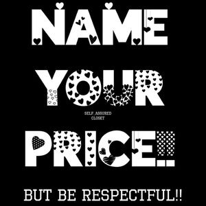 Everything Must Go , Name your reasonable price